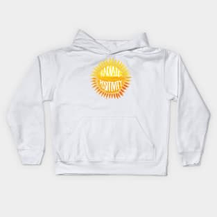 radiate positivity Kids Hoodie